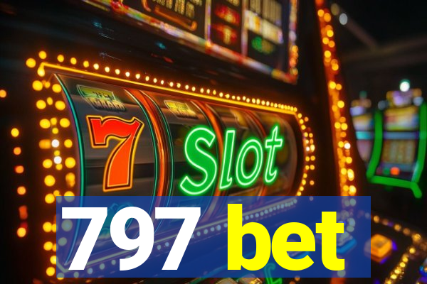 797 bet